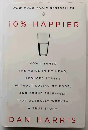 10% HAPPIER - Dan Harris