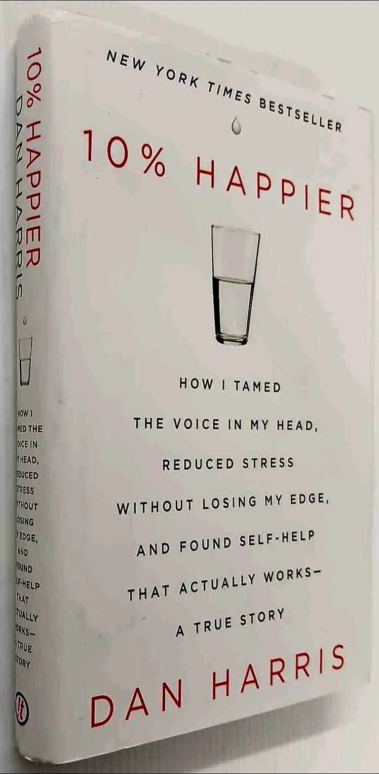 10% HAPPIER - Dan Harris