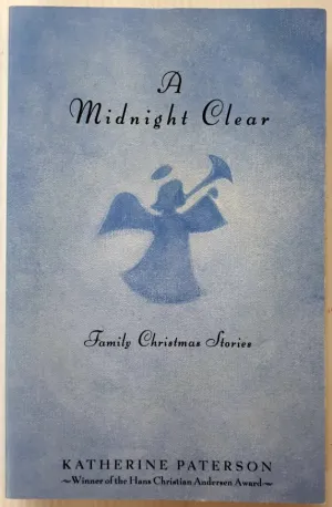 A MIDNIGHT CLEAR - Katherine Paterson