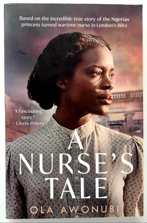 A NURSE'S TALE - Ola Awonubi