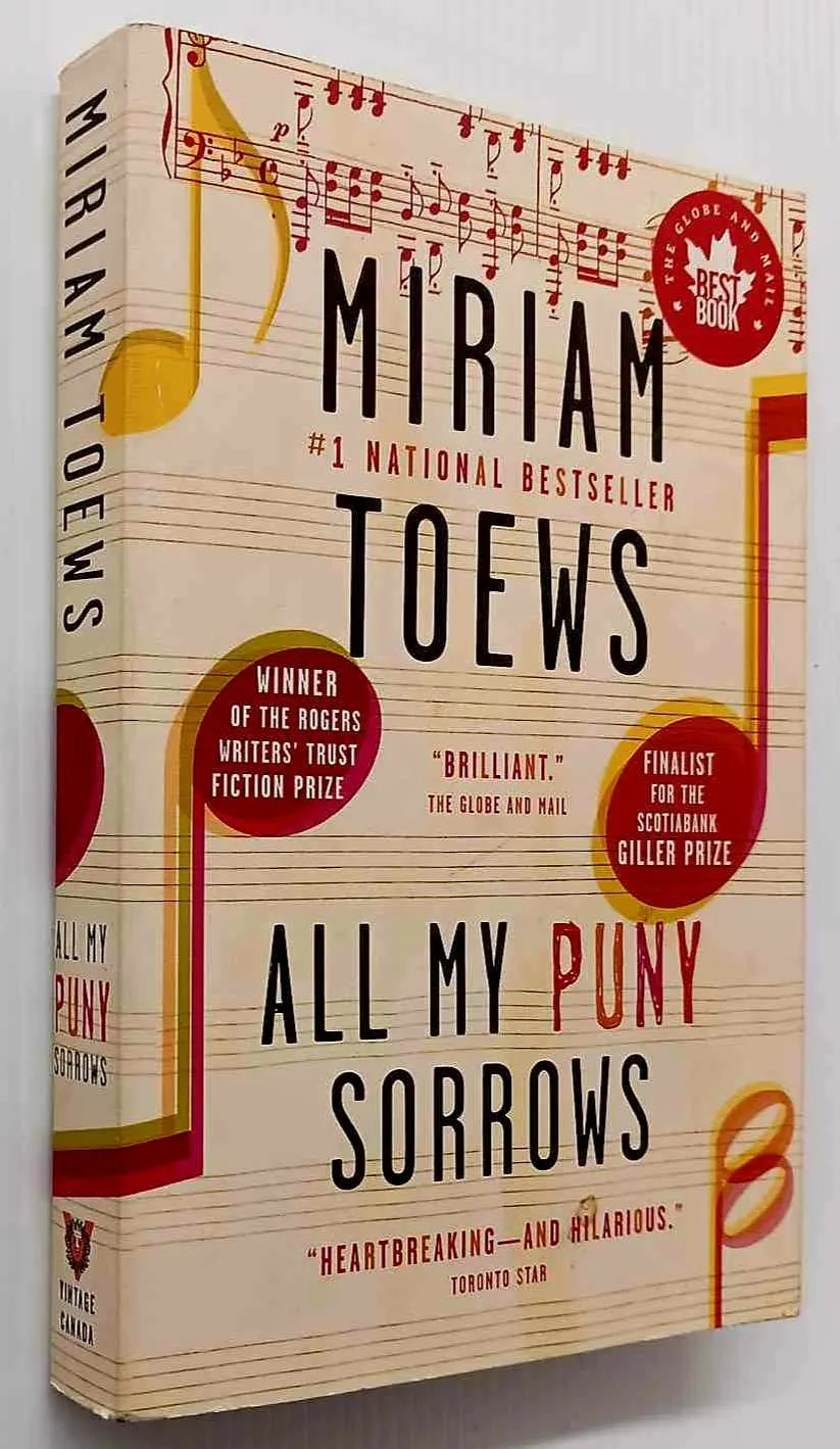ALL MY PUNY SORROWS - Miriam Toews