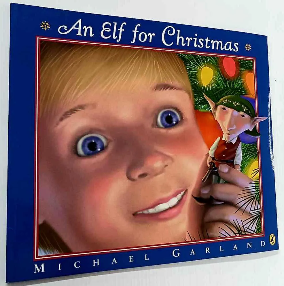AN ELF FOR CHRISTMAS - Michael Garland