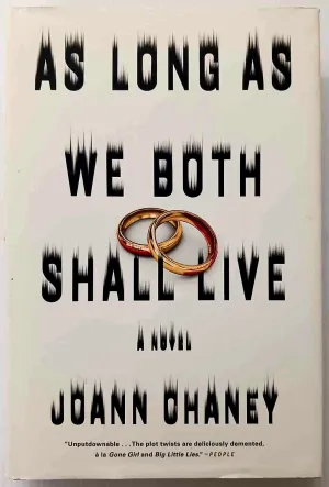 AS LONG AS WE BOTH SHALL LIVE - JoAnn Chaney