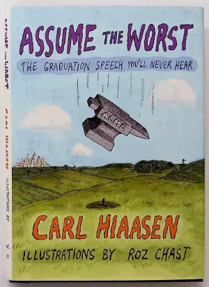 ASSUME THE WORST - Carl Hiaasen