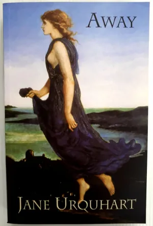 AWAY - Jane Urquhart