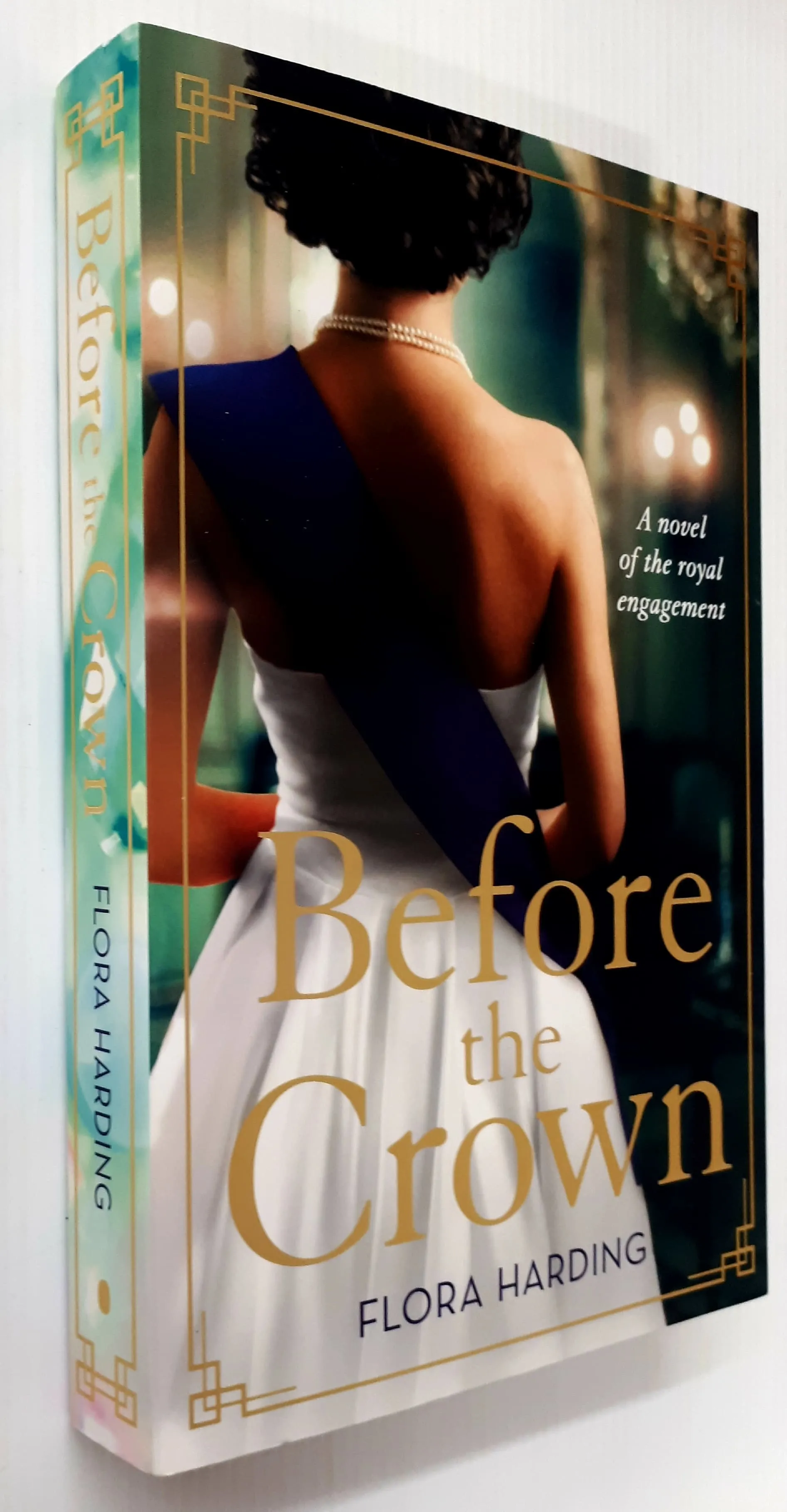 BEFORE THE CROWN - Flora Harding