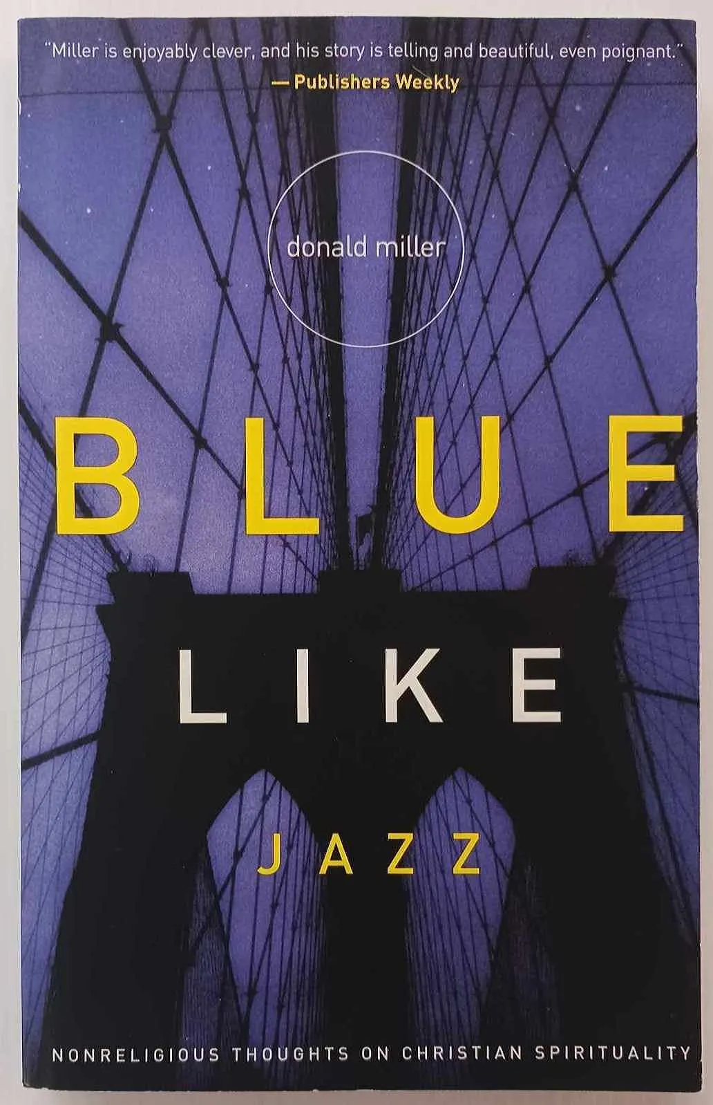 BLUE LIKE JAZZ - Donald Miller