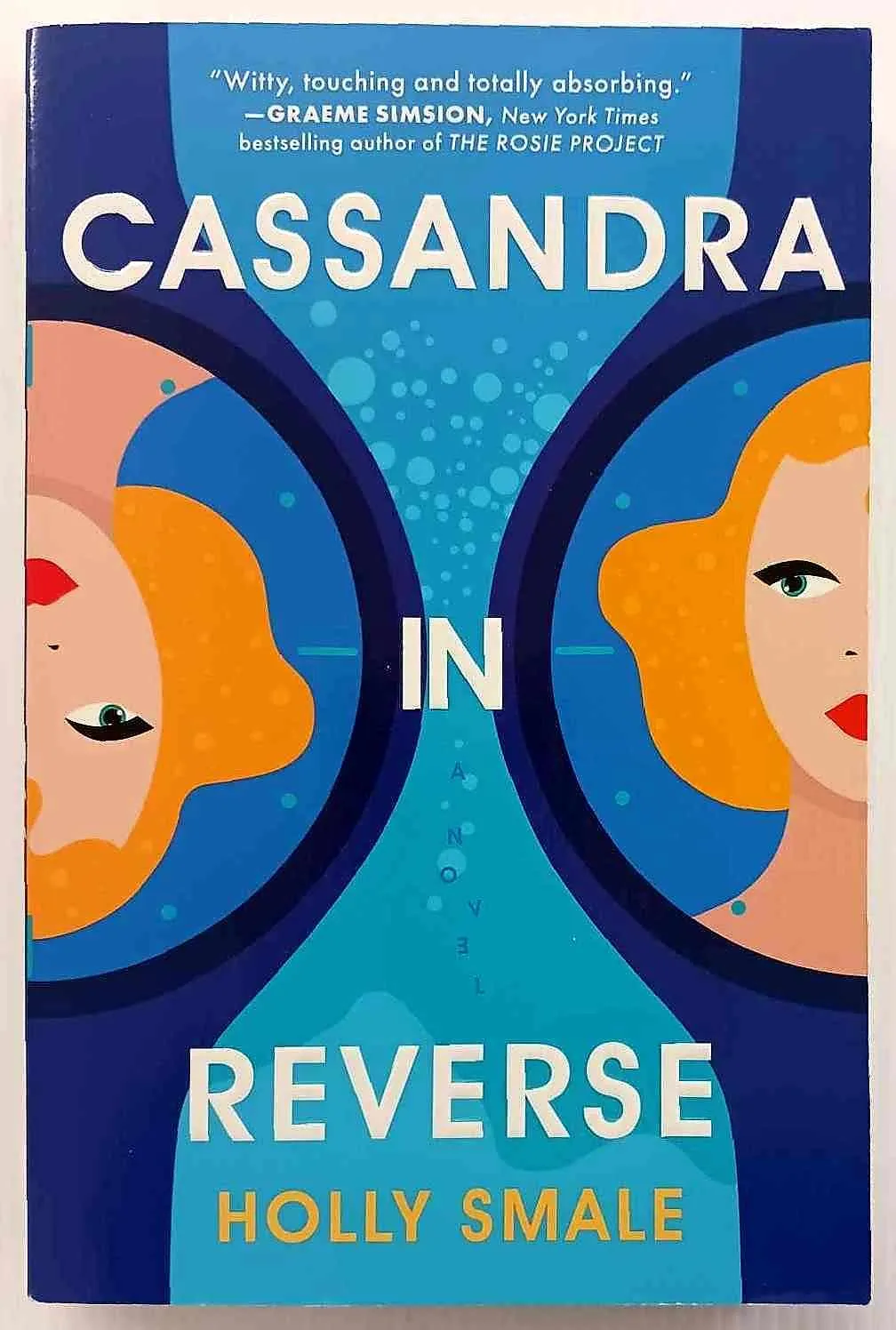 CASSANDRA IN REVERSE - Holly Smale