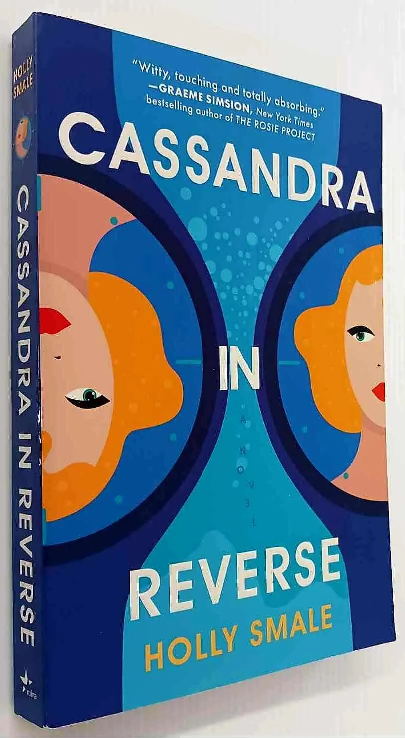 CASSANDRA IN REVERSE - Holly Smale