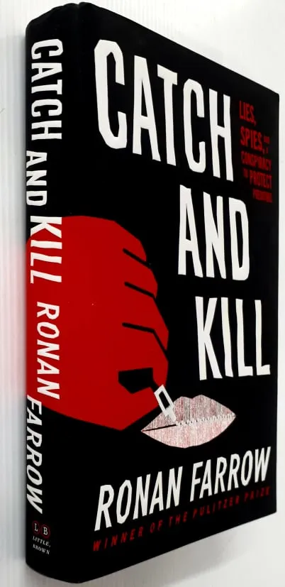 CATCH AND KILL - Ronan Farrow