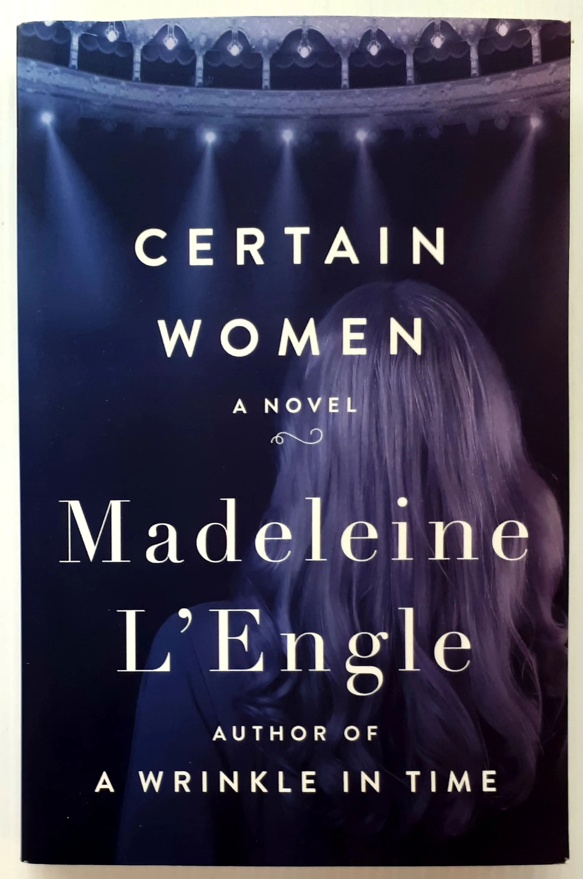CERTAIN WOMEN - Madeleine L'Engle