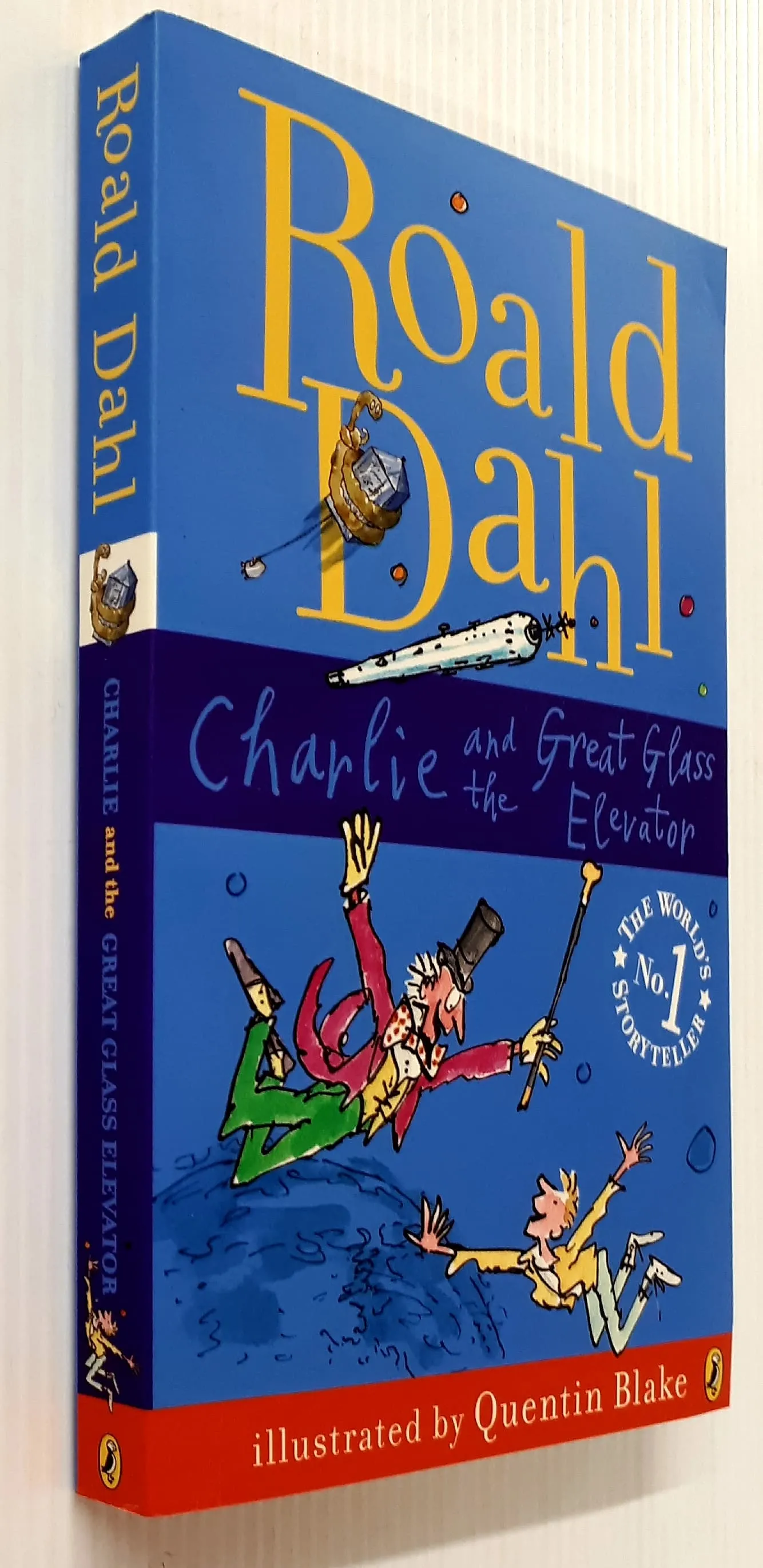 CHARLIE AND THE GREAT GLASS ELEVATOR - Roald Dahl
