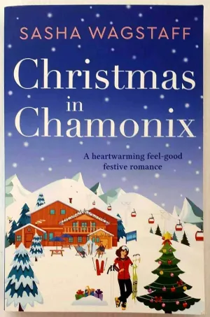 CHRISTMAS IN CHAMONIX - Sasha Wagstaff