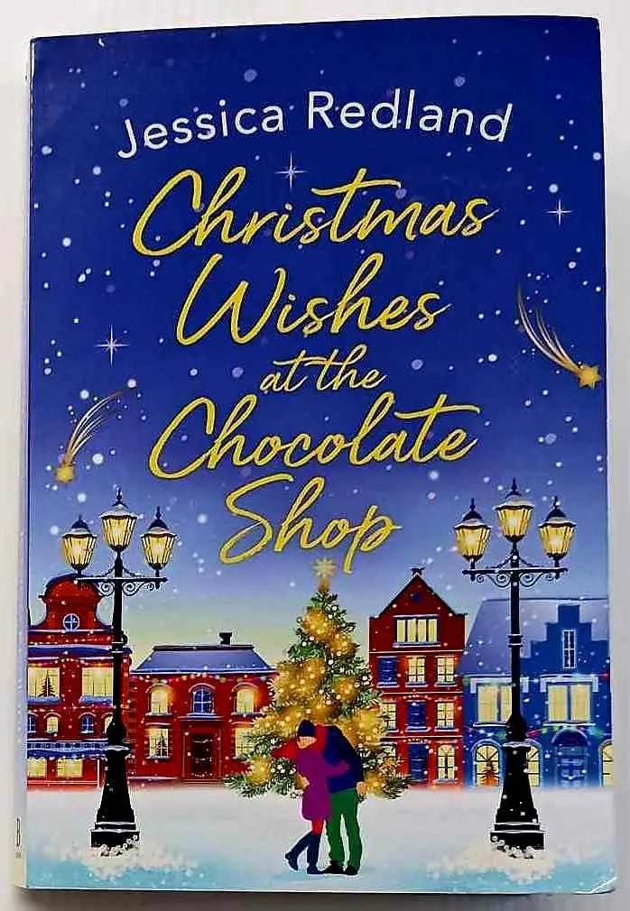 CHRISTMAS WISHES AT THE CHOCOLATE SHOP - Jessica Redland