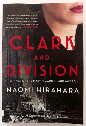 CLARK AND DIVISION - Naomi Hirahara