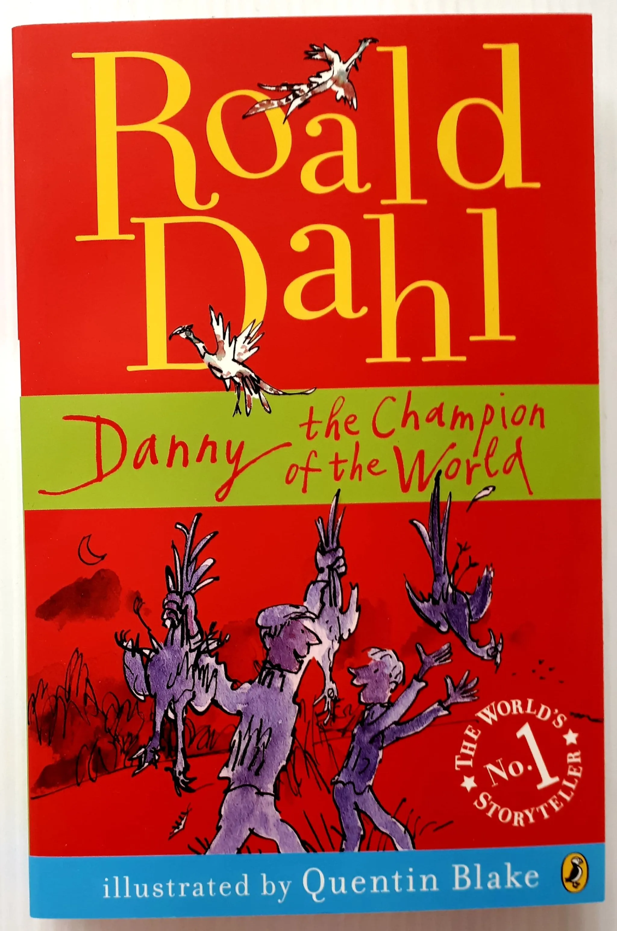 DANNY THE CHAMPION OF THE WORLD - Roald Dahl