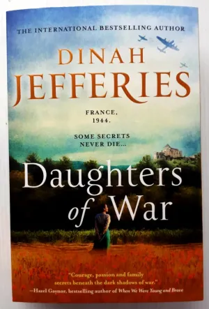 DAUGHTERS OF WAR - Dinah Jeffries