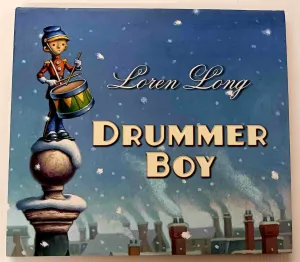 DRUMMER BOY - Loren Long