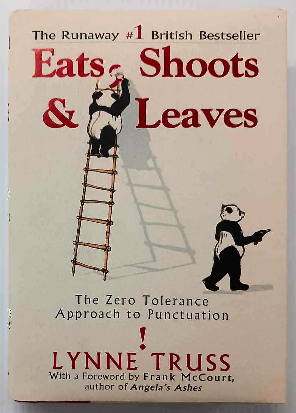 EATS, SHOOTS & LEAVES - Lynne Truss