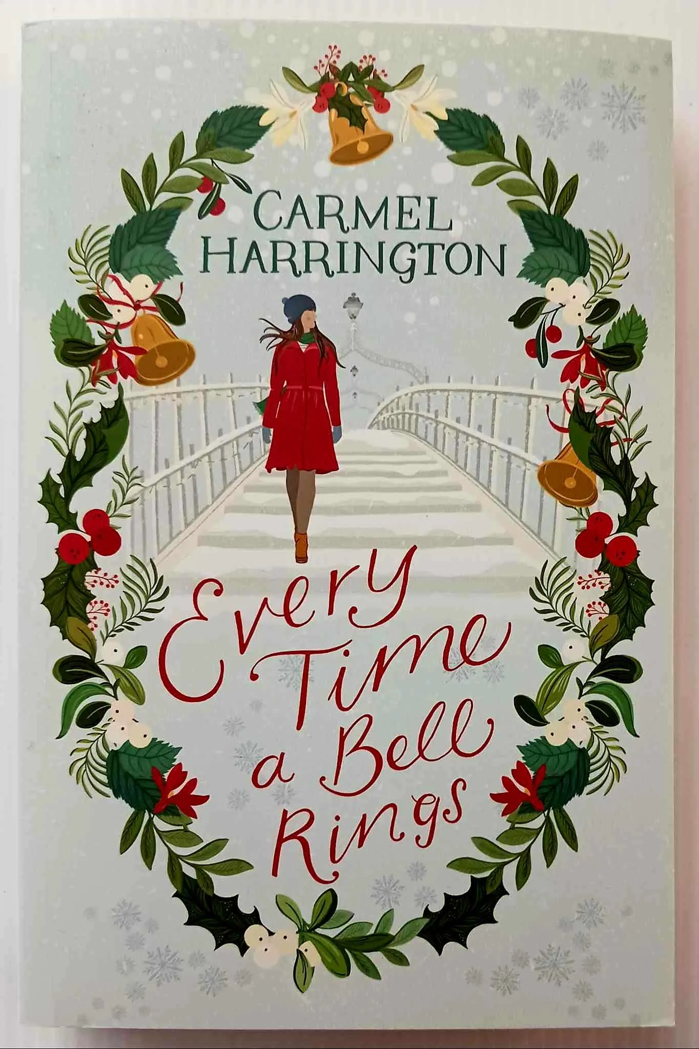 EVERY TIME A BELL RINGS - Carmel Harrington