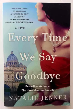 EVERY TIME WE SAY GOODBYE - Natalie Jenner