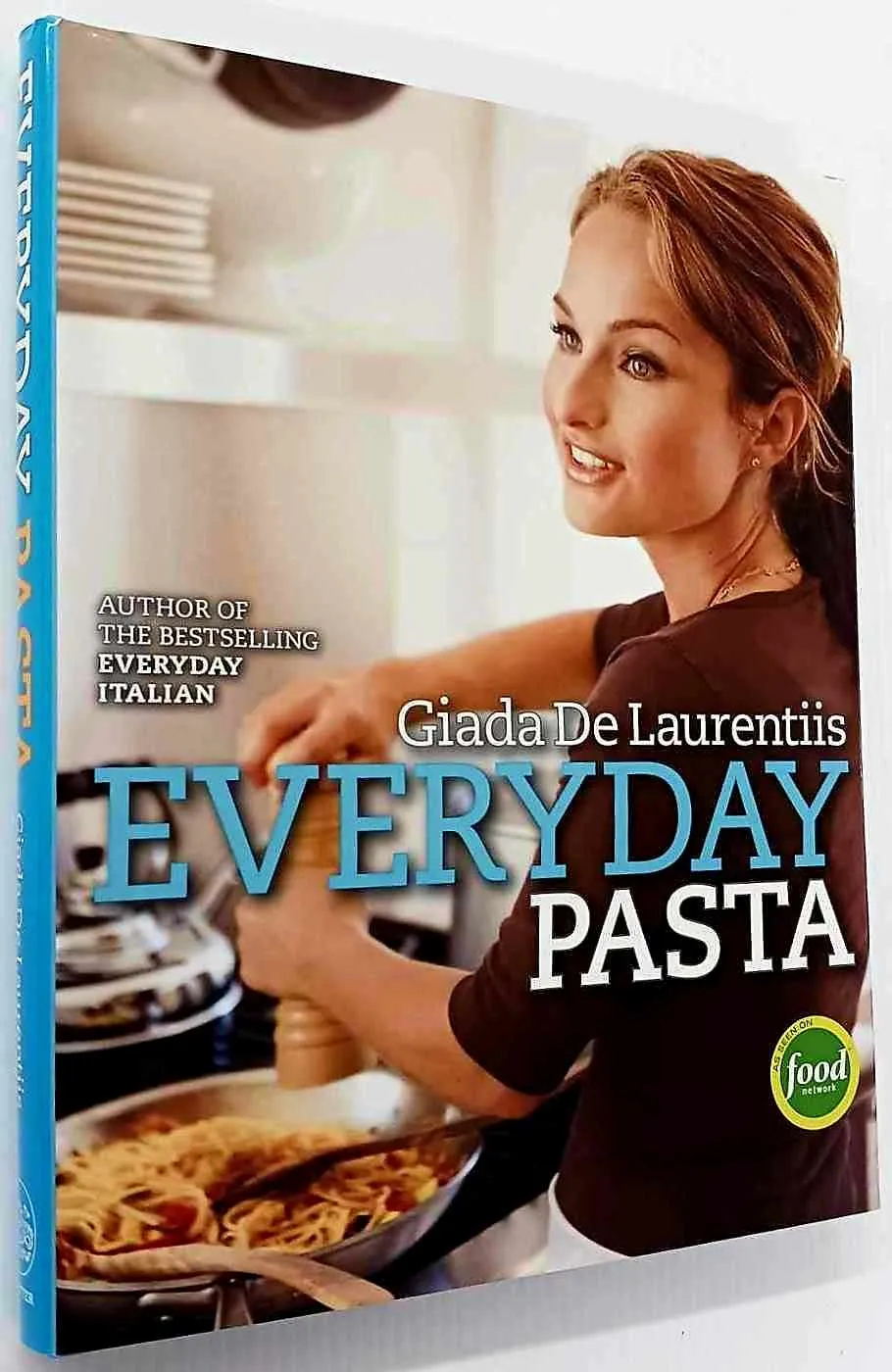 EVERYDAY PASTA - Giada De Laurentiis