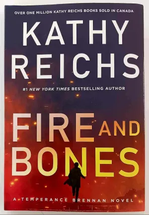 FIRE AND BONES - Kathy Reichs