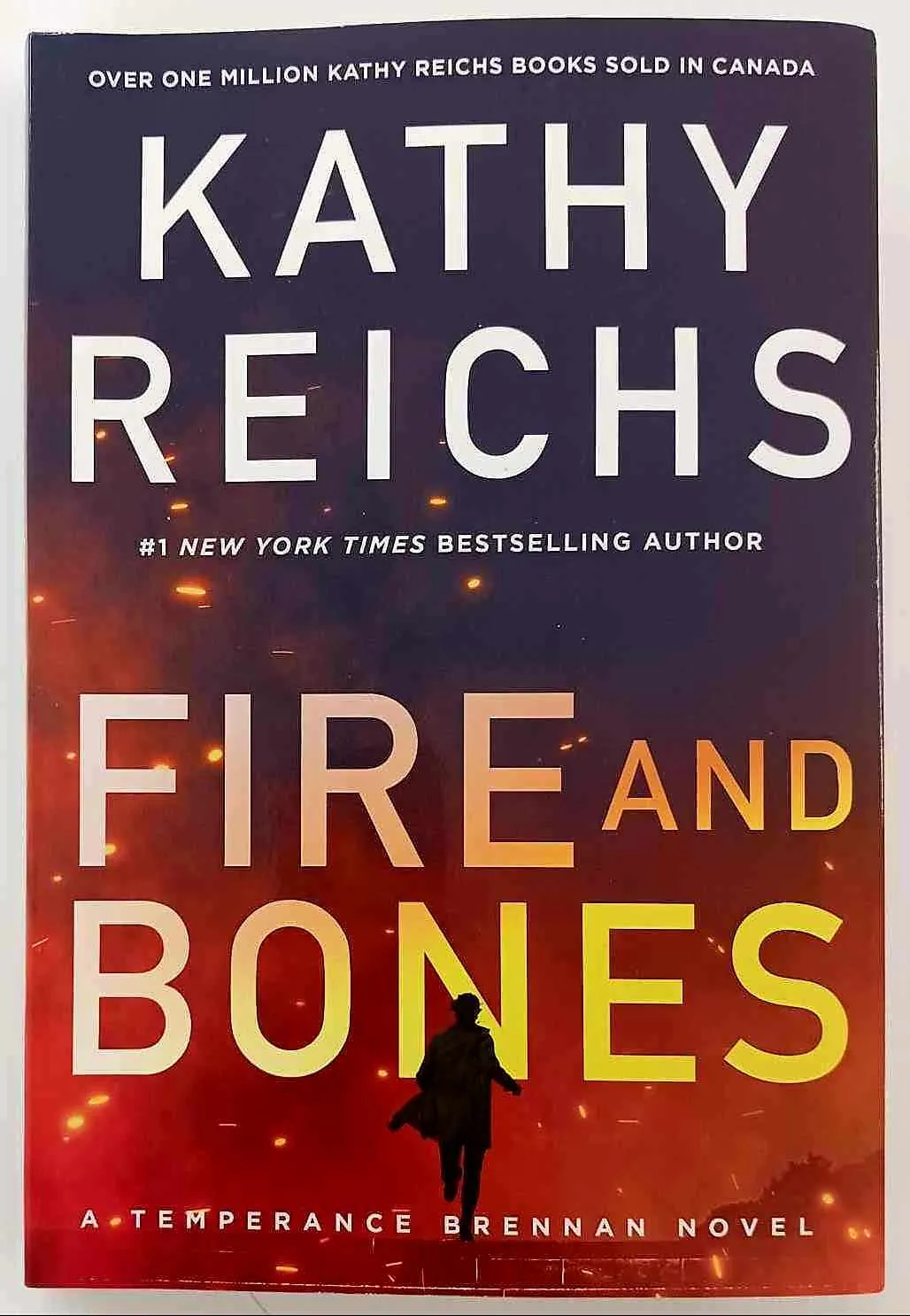 FIRE AND BONES - Kathy Reichs