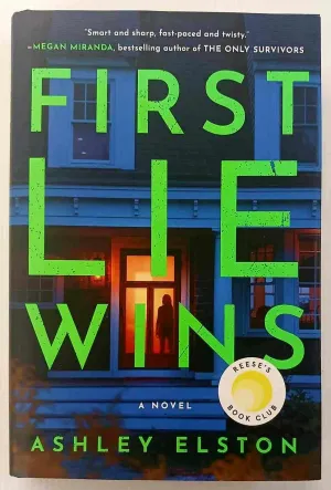 FIRST LIE WINS - Ashley Elston