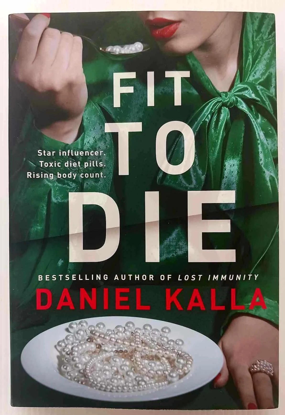 FIT TO DIE - Daniel Kalla
