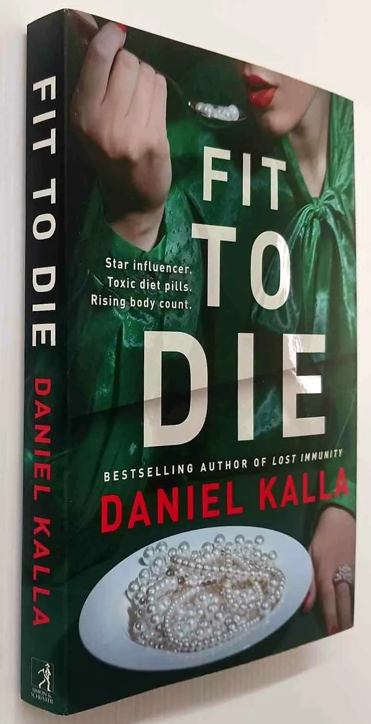 FIT TO DIE - Daniel Kalla