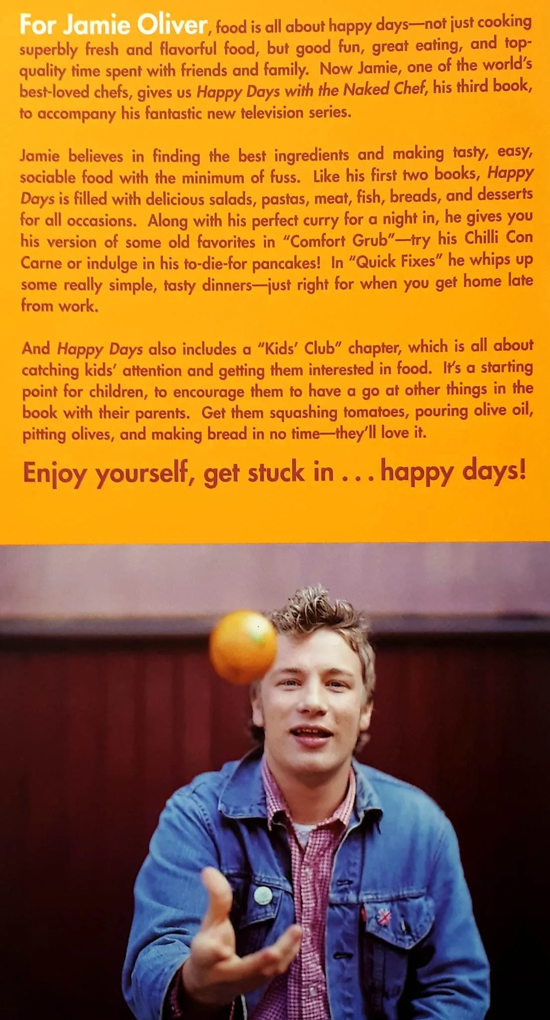 HAPPY DAYS WITH THE NAKED CHEF - Jamie Oliver