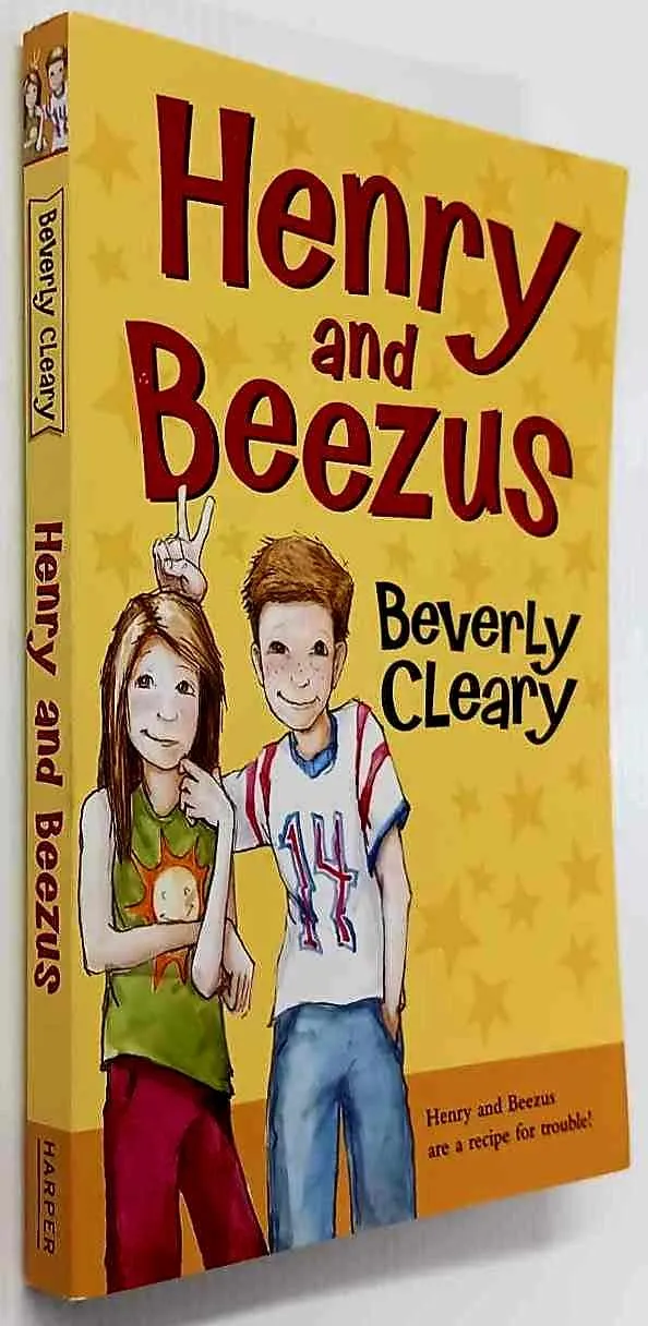 HENRY AND BEEZUS - Beverly Cleary