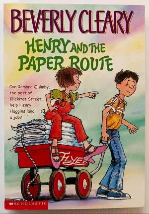 HENRY AND THE PAPER ROUTE - Beverly Cleary