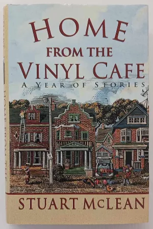 HOME FROM THE VINYL CAFE - Stuart McLean