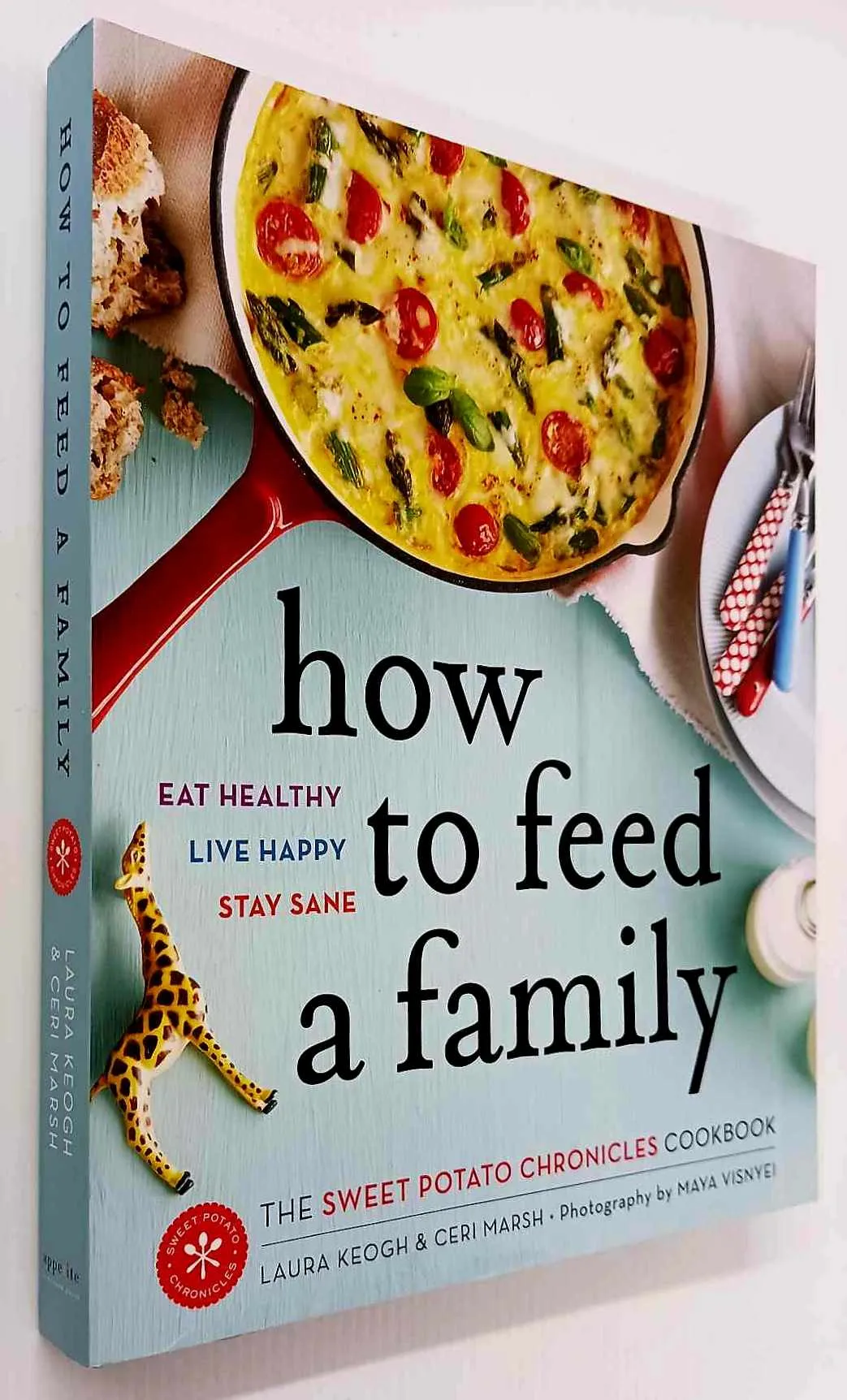 HOW TO FEED A FAMILY - Laura Keogh, Ceri Marsh