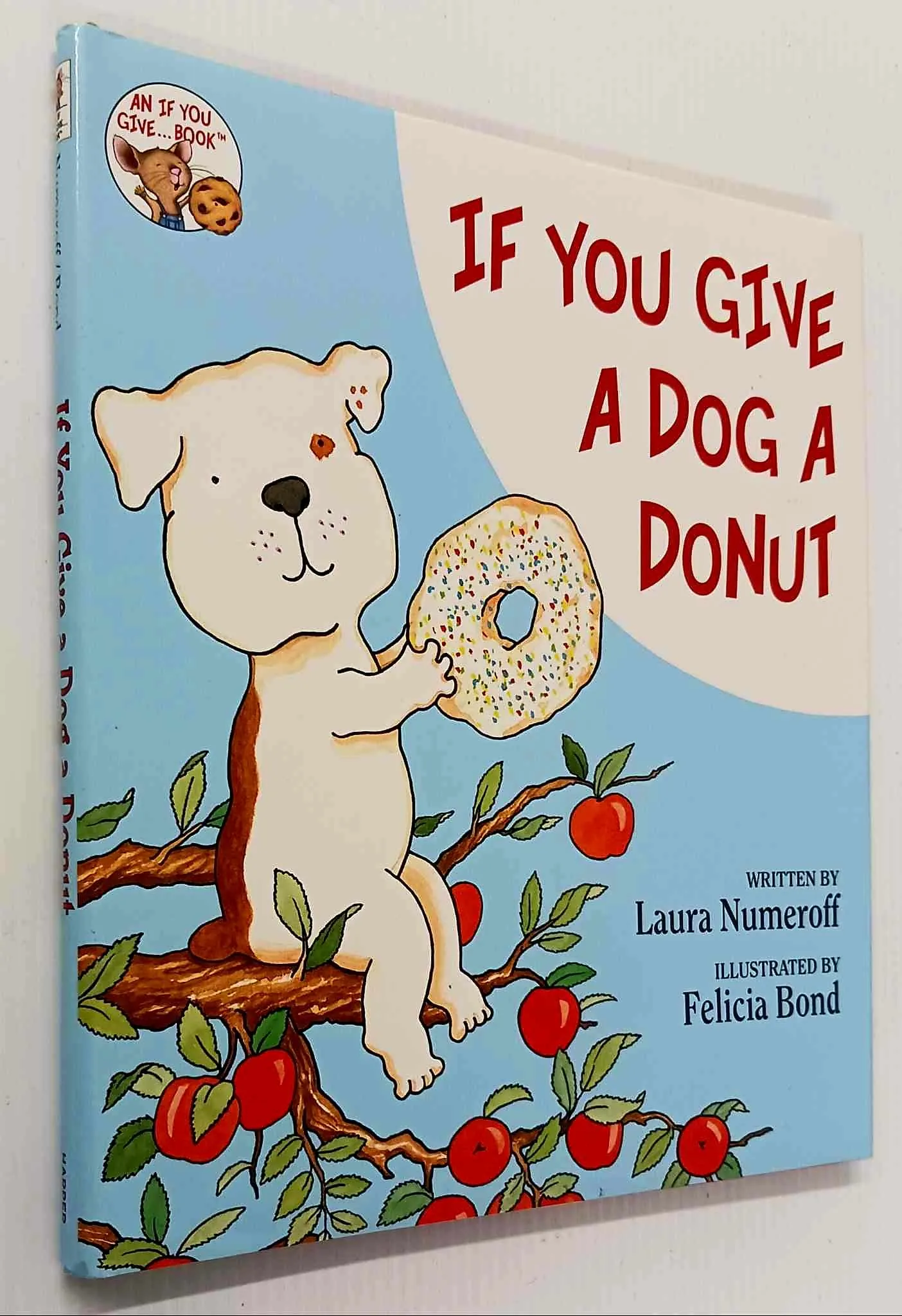 IF YOU GIVE A DOG A DONUT - Laura Numeroff