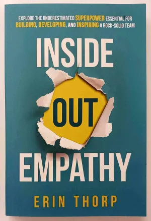 INSIDE OUT EMPATHY (SIGNED) - Erin Thorp