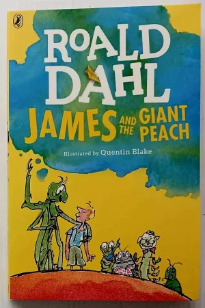 JAMES AND THE GIANT PEACH - Roald Dahl