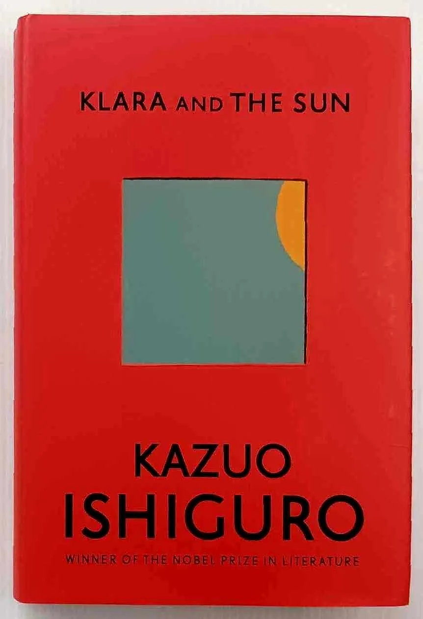 KLARA AND THE SUN - Kazuo Ishiguro