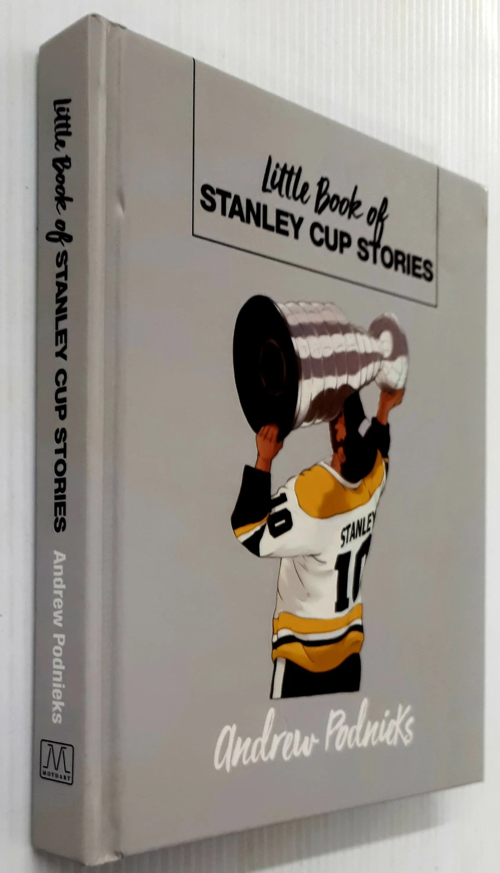 LITTLE BOOK OF STANLEY CUP STORIES - Andrew Podnieks