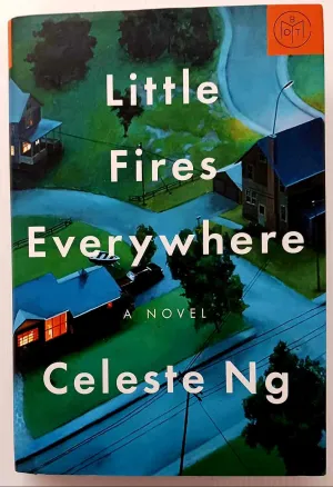 LITTLE FIRES EVERYWHERE - Celeste Ng