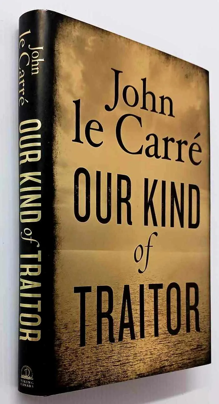 OUR KIND OF TRAITOR - John le Carre