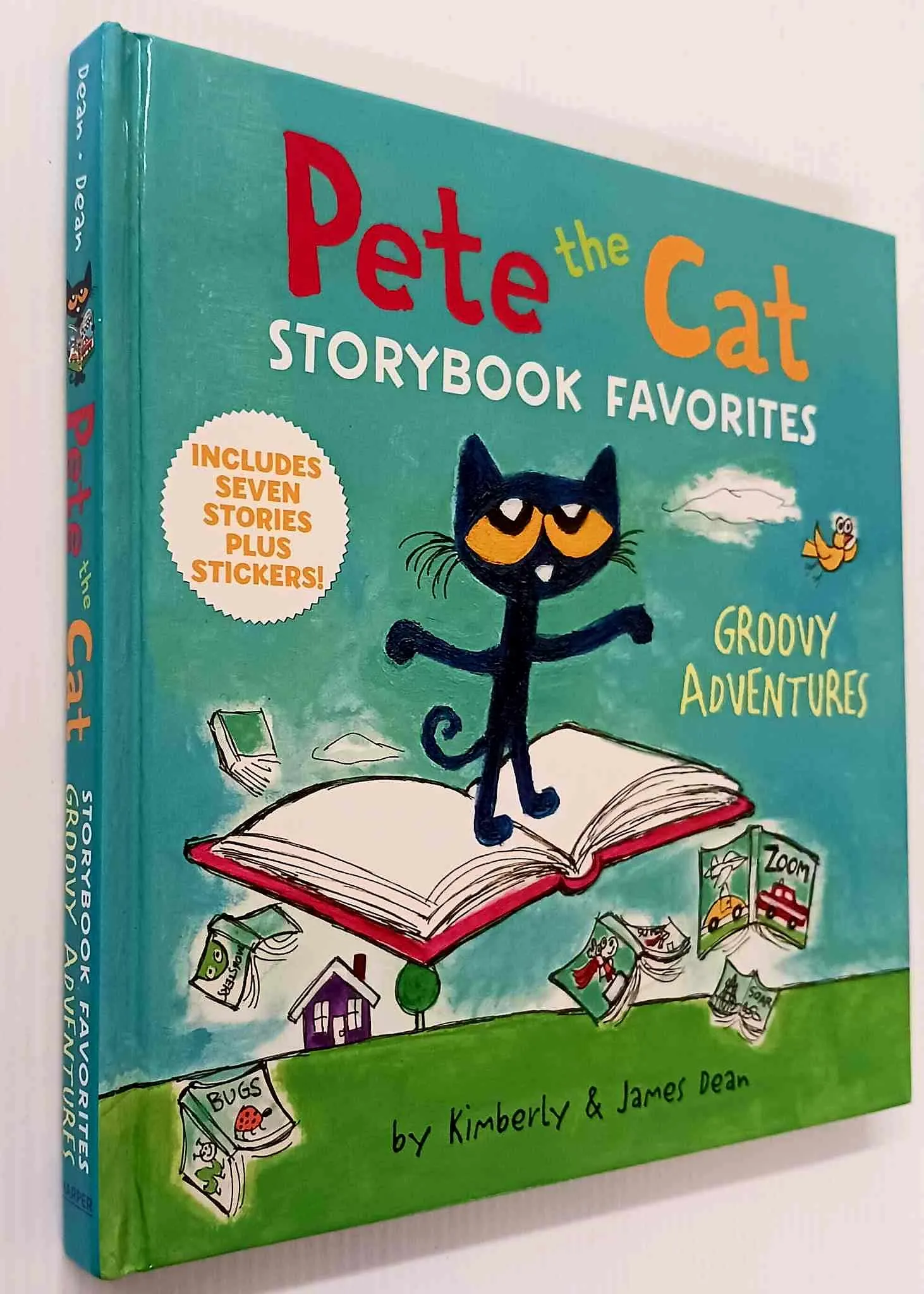 PETE THE CAT STORYBOOK FAVORITES - Kimberly Dean, James Dean