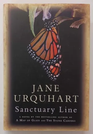 SANCTUARY LINE - Jane Urquhart