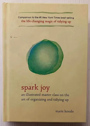 SPARK JOY - Marie Kondo