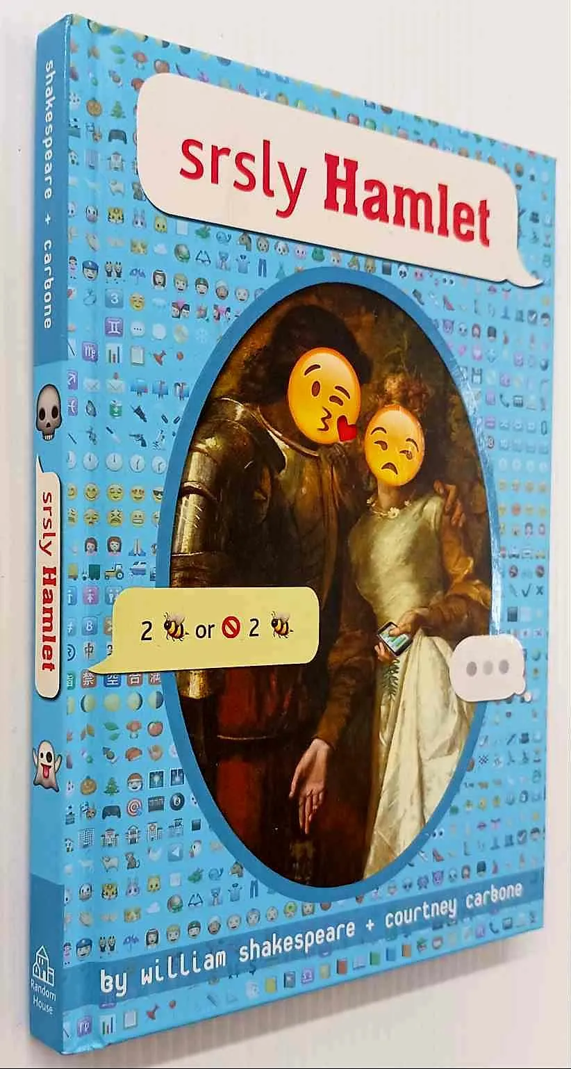 SRSLY HAMLET - Courtney Carbone, William Shakespeare