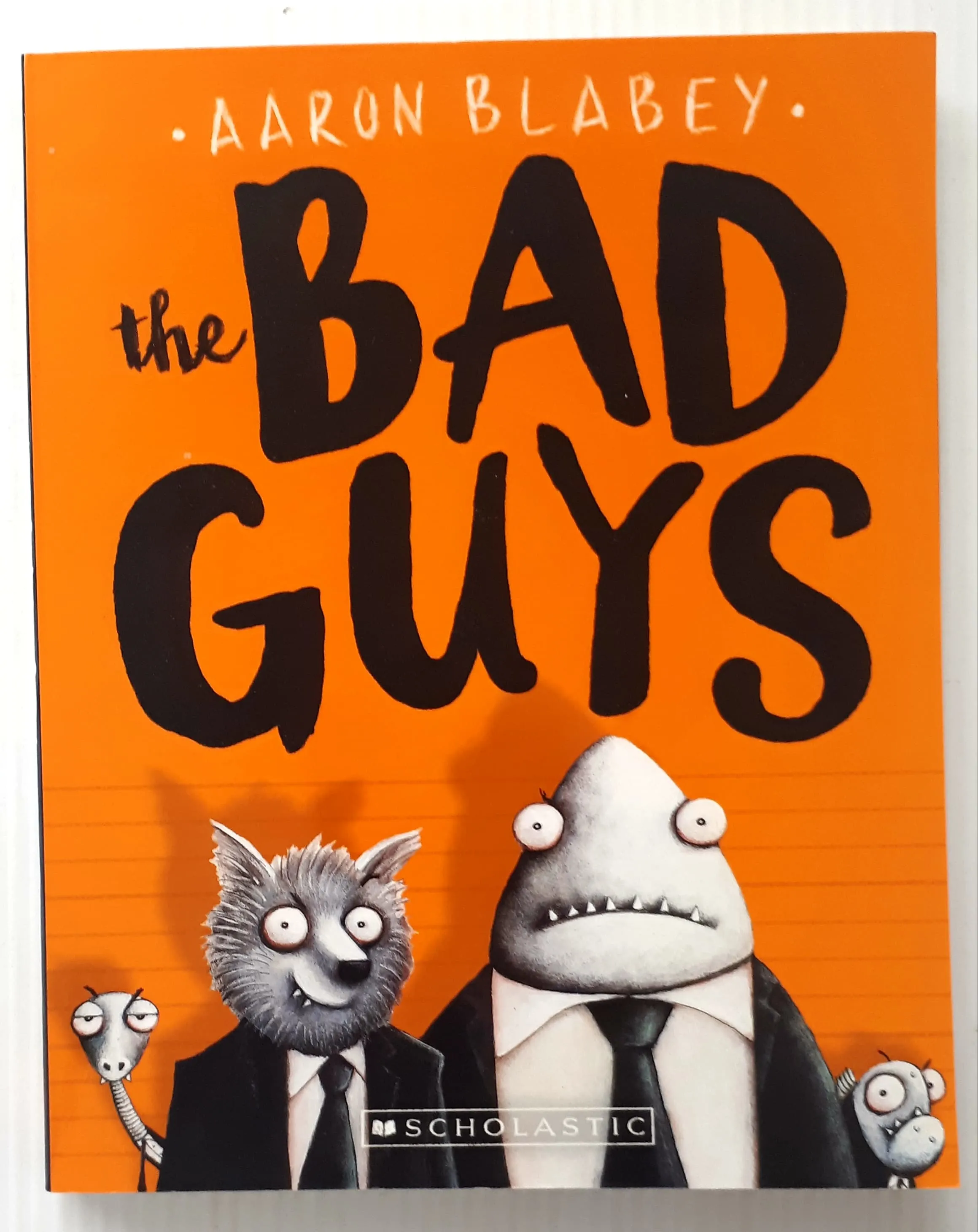 THE BAD GUYS - Aaron Blabey