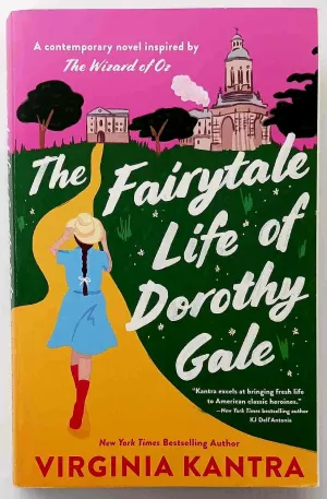 THE FAIRYTALE LIFE OF DOROTHY GALE - Virginia Kantra