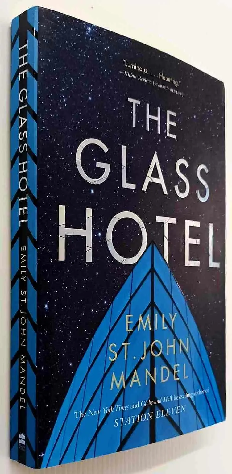 THE GLASS HOTEL - Emily St. John Mandel